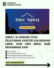 PELAYANAN KALURAHAN SEMUGIH, JUMAT 16 JANUARI 2026 LIBUR !!! HARI ISRA MIRAJ NABI MUHAMMAD SAW.